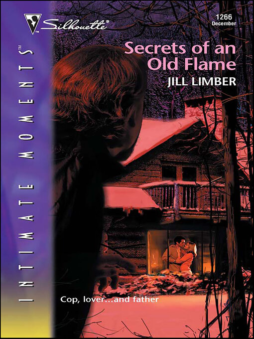 Title details for Secrets of an Old Flame by Jill Limber - Available